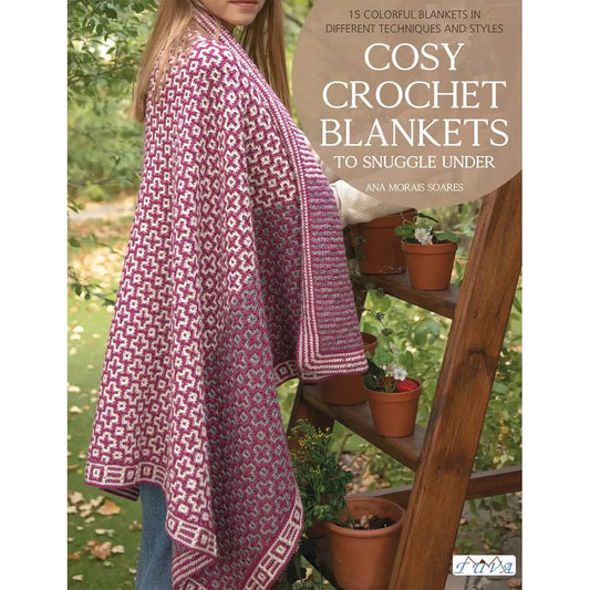 Cosy crochet blankets, Ana Morais, crochet blanket and throw patterns - book, ENG