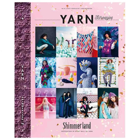 Scheepjes YARN Bookazine 16 SHIMMERLAND - rokdarbu žurnāls grāmata, ENG
